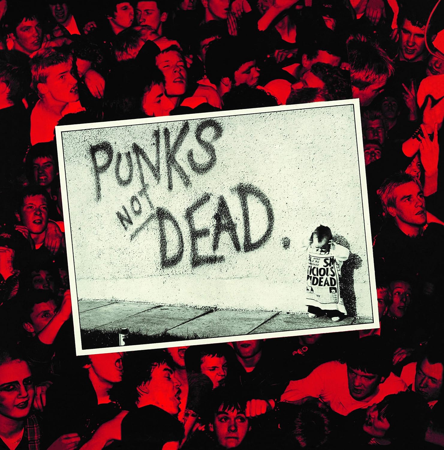 THE EXPLOITED - Punks Not Dead